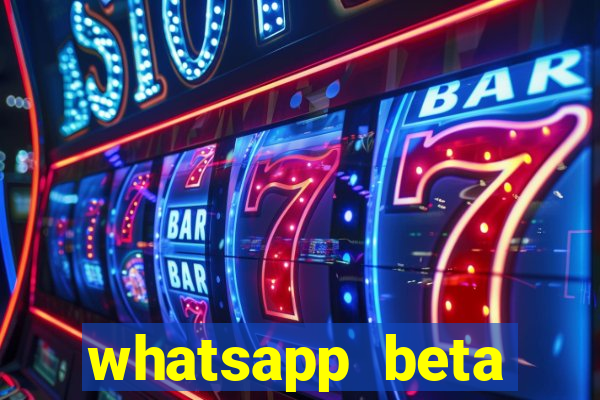 whatsapp beta 3.3.10 baixar